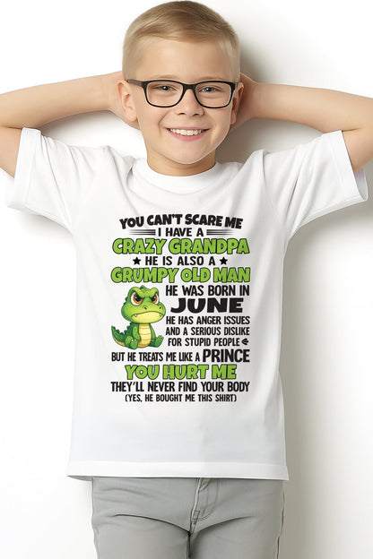 Gift for Grandson NGHL06 - You Can’t Scare Me I Have A Crazy Grandpa T-Shirt - Birthday Gift From June Grandpa / Man - (SKU09-121-06)