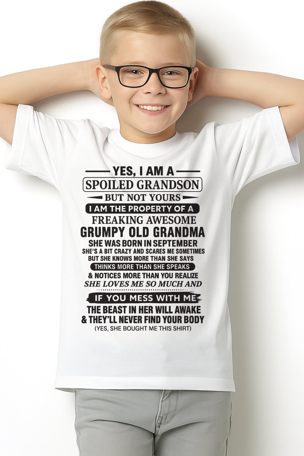 Yes I’m A Stubborn Grandson T-Shirt – Birthday Gift From September Grandma / Woman - NGHL09 (SKU10-171-09)