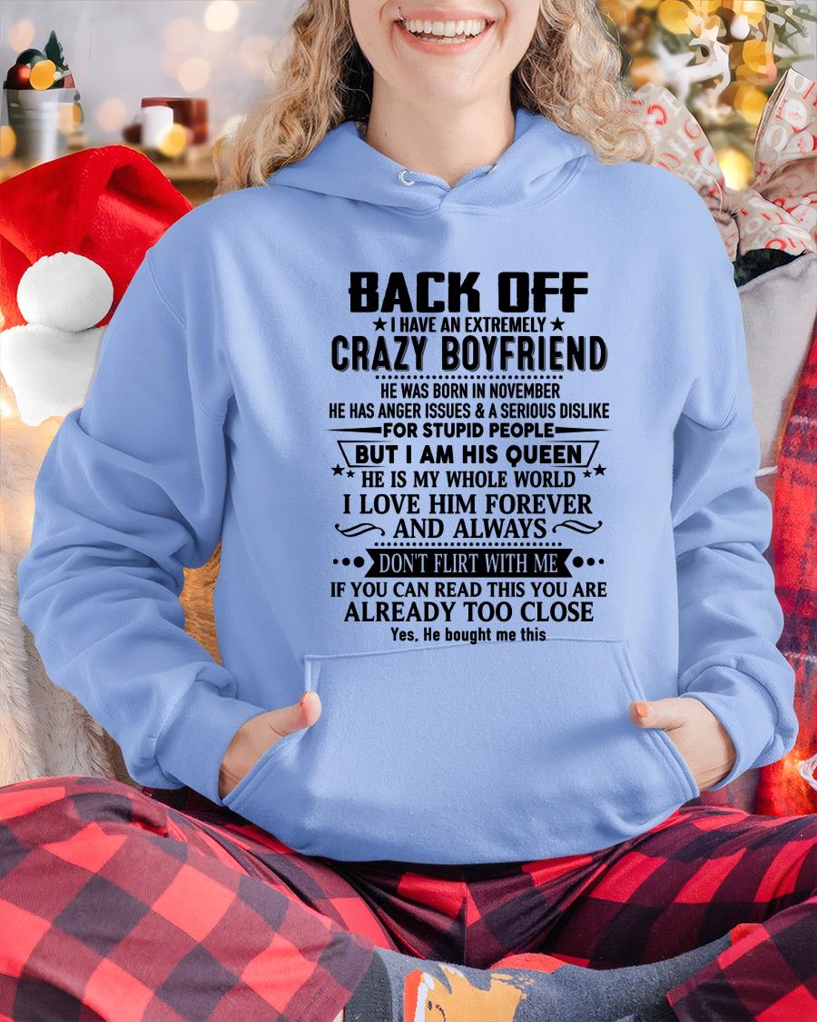 November - Back Off I Have An Extremely Crazy Boyfriend - Gift For Wife From Husband - NGHL11 (SKUT-BACKOFF-11)