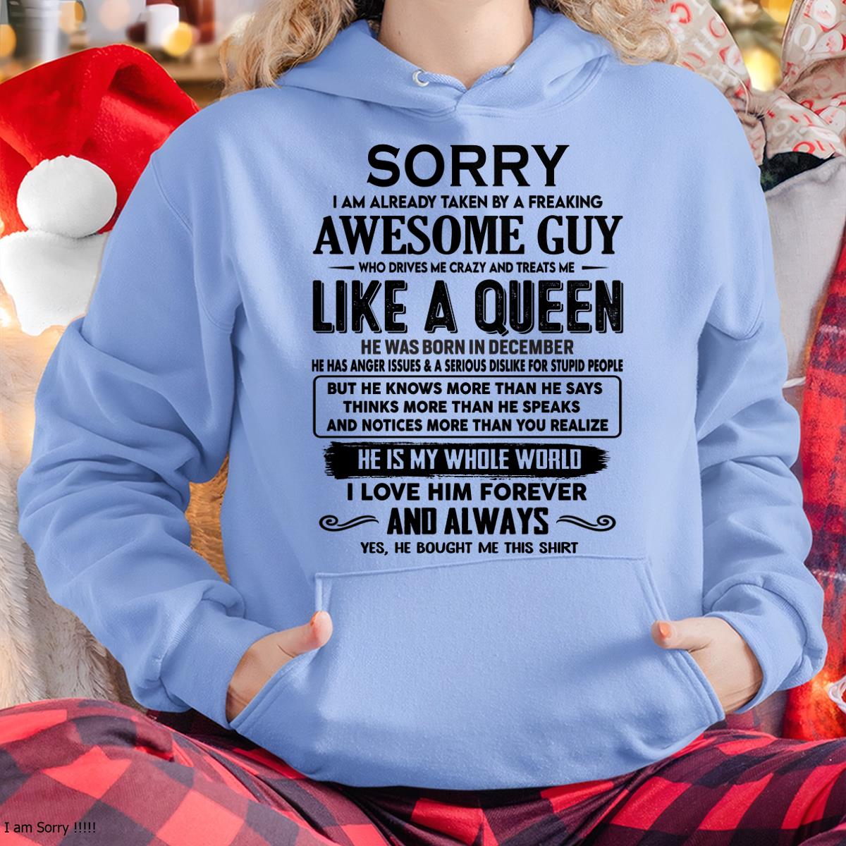 December - Sorry I am already taken by a freaking awesome guy - Gift for Wife From Husband - NGHL12 (SKU-SRG-12)