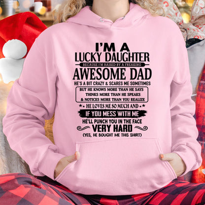 I'm Lucky Daughter - Gift for Daughter from Dad - NGHL00 (SKU-TLUCKYDD-00)