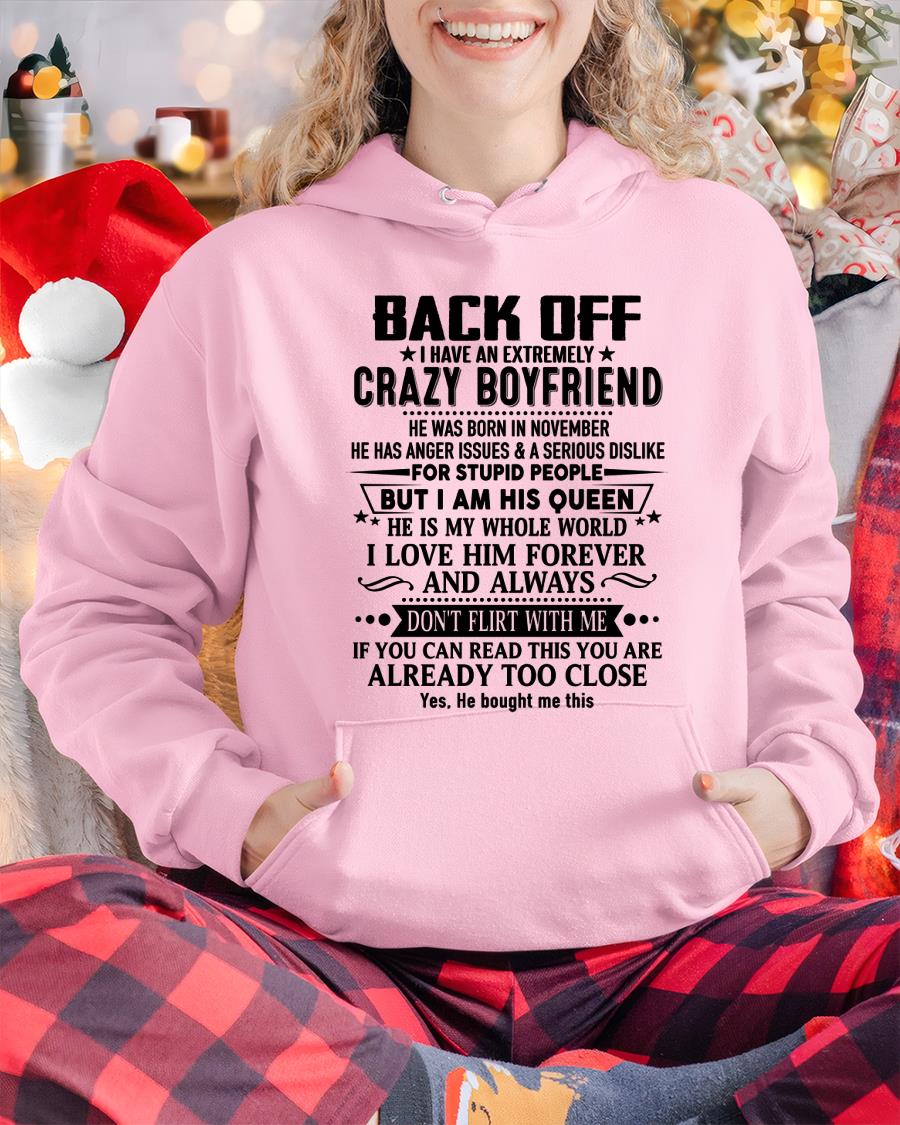 November - Back Off I Have An Extremely Crazy Boyfriend - Gift For Wife From Husband - NGHL11 (SKUT-BACKOFF-11)