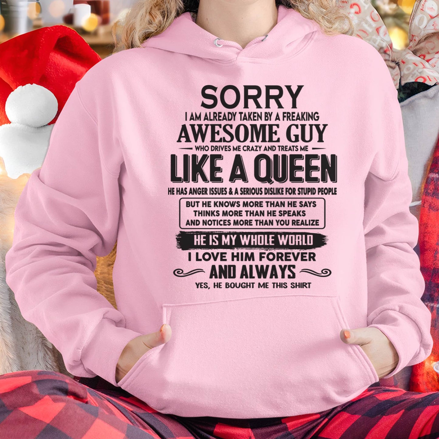Sorry I am already taken by a freaking awesome guy - Gift for Wife From Husband - NGHL00 (SKU08-25-00)