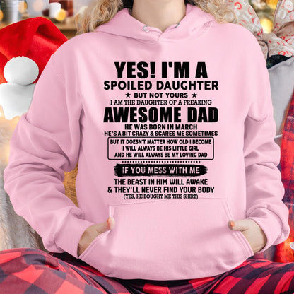March - I'm Spoiled Daughter - Gift for Daughter from Dad - NGHL03 (SKU-TDD1206-03)