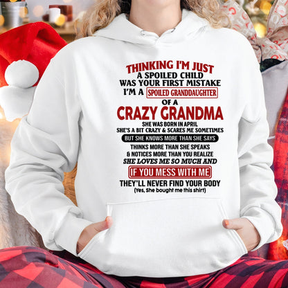 APRIL - I'M A SPOILED GRANDDAUGHTER OF A CRAZY GRANDMA - From Grandma - NGHL04 (SKU-GMD1-NTT04)
