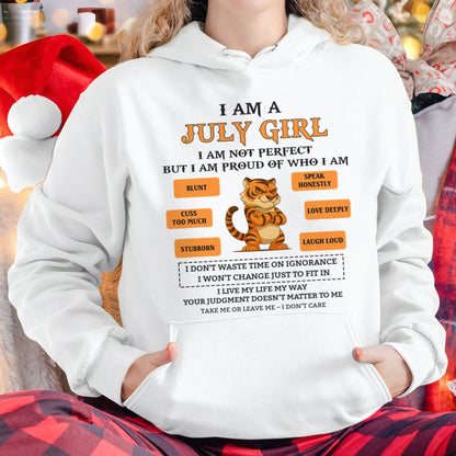 "I AM A JULY GIRL" - Birthday Gift For July Girls - FMA NGHL07 (SKU26T-01-62-07)