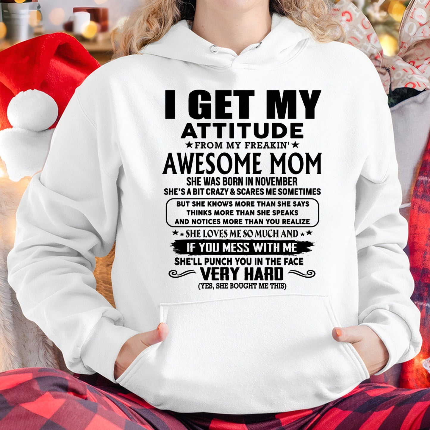 Thanks Mom - I GET MY ATTITUDE FROM MY FREAKIN' AWESOME MOM - Gift for Son and Daughter From Mom - NGHL11 (SKU-TMD-CU-11)