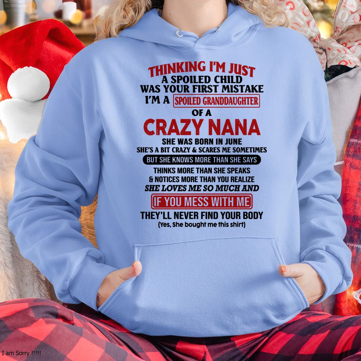 SPOILED GRANDDAUGHTER OF A CRAZY NANA T-SHIRT June Edition – From grandma to granddaughter - NTT06 (SKU07-129-06)