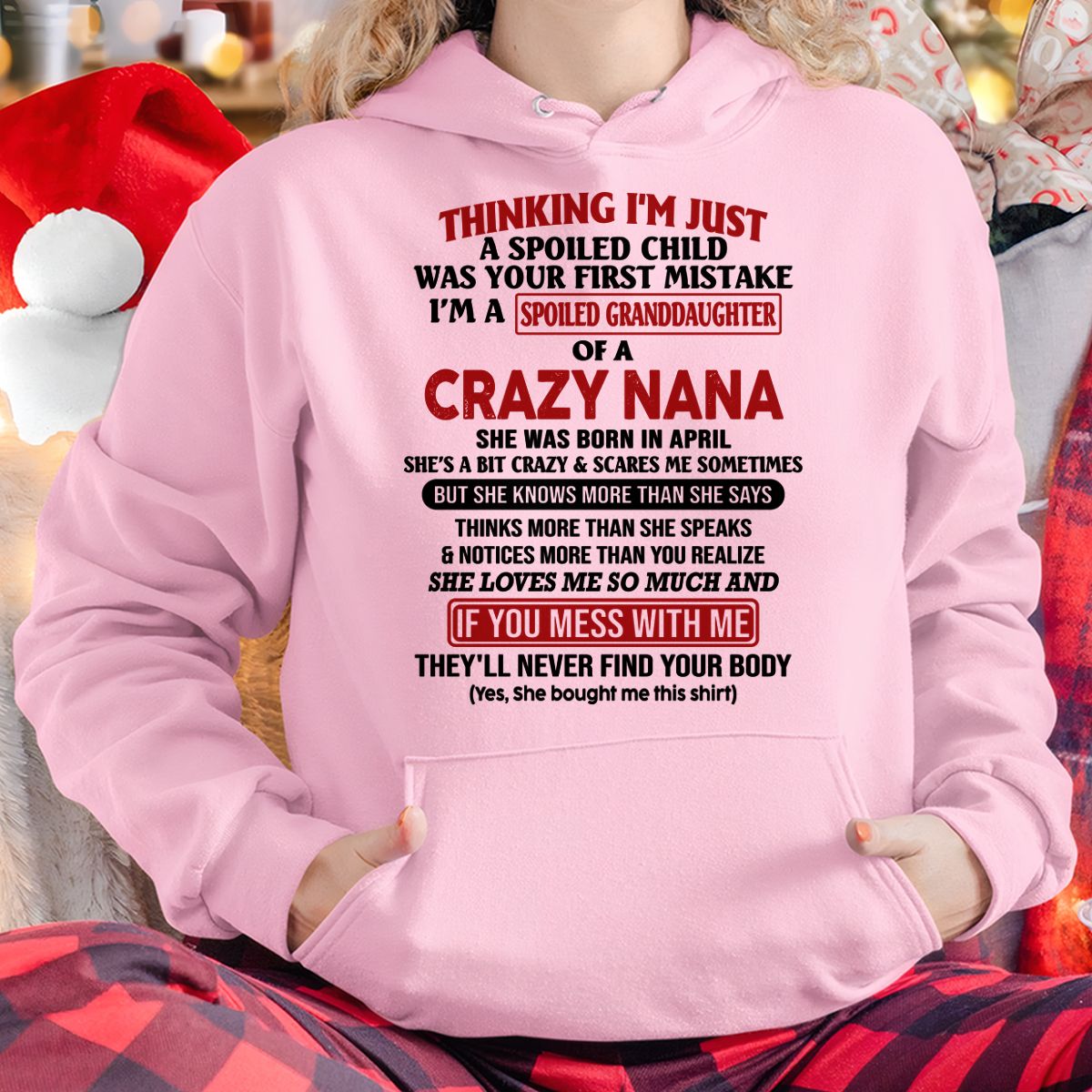 SPOILED GRANDDAUGHTER OF A CRAZY NANA T-SHIRT April Edition – From grandma to granddaughter - NGHL04 (SKU07-129-04)
