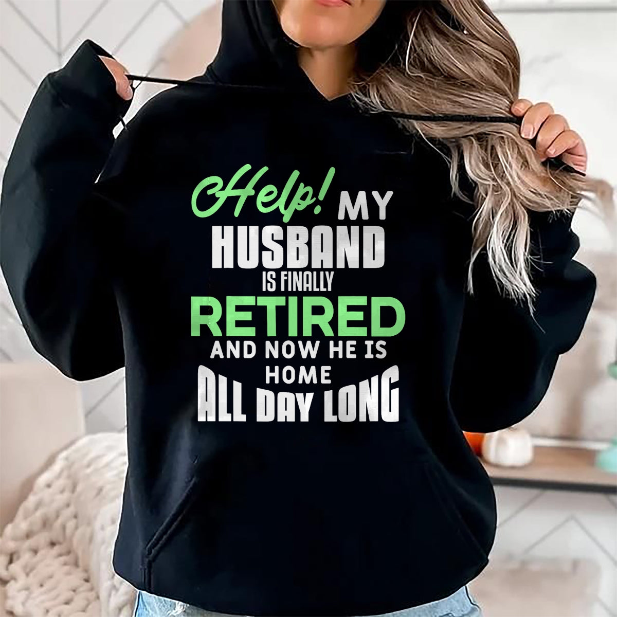 Funny Retired Husband Retirement Quote For A Wife T-Shirt - Gift For Wife From Husband  Unisex T-Shirt/Hoodie - NGHL00 (SKUT-2310EMAILWIFE-05)