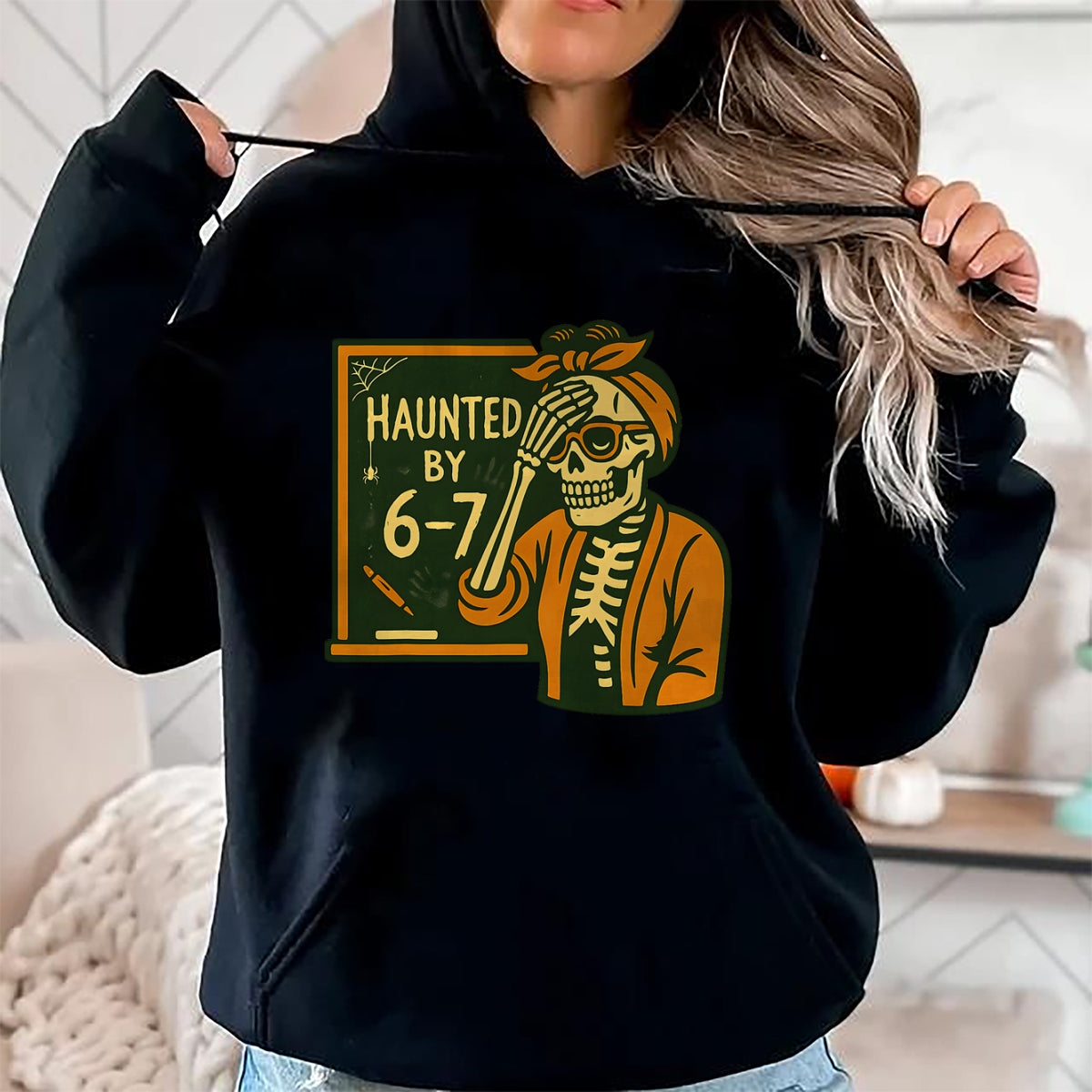 Haunted by 6-7 Funny Teacher 67 Halloween Skeleton Six Seven T-Shirt - Halloween Unisex T-Shirt/Hoodie - NGHL00