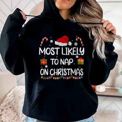 Most Likely To Nap On Christmas family funny matching T-Shirt - Christmas Unisex T-Shirt/Hoodie/Sweatshirt - NGHL00