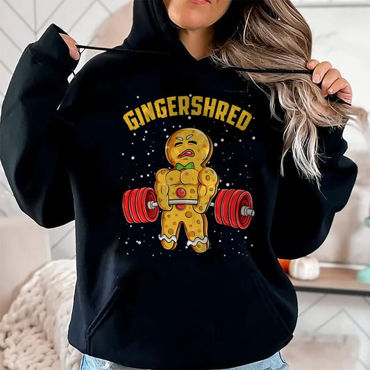Gingershred Funny Gingerbread Man Gym Bodybuilding Christmas T-Shirt - Christmas Unisex T-Shirt/Hoodie/Sweatshirt - NGHL00