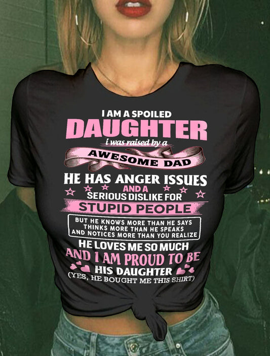 I am Spoiled Daughter Awesome Dad (SKUT-DD1407)