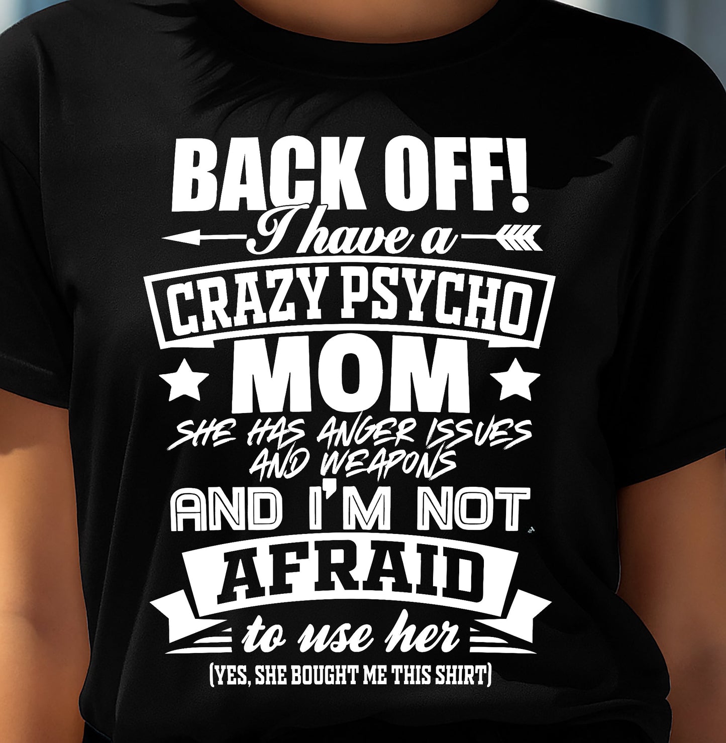 I HAVE A CRAZY MOM - PERFECT GIFT FOR YOUR DAUGHTER - GIFT FROM MOM - NGHL00 (SKU12-245)