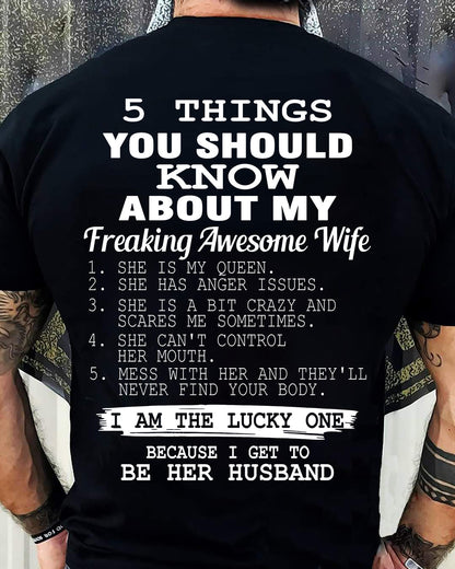 5 THINGS YOU SHOULD KNOW ABOUT MY FREAKING AWESOME WIFE - PERFECT GIFT FOR YOUR HUSBAND, BOYFRIEND - NGHL00 (SKU12-299)