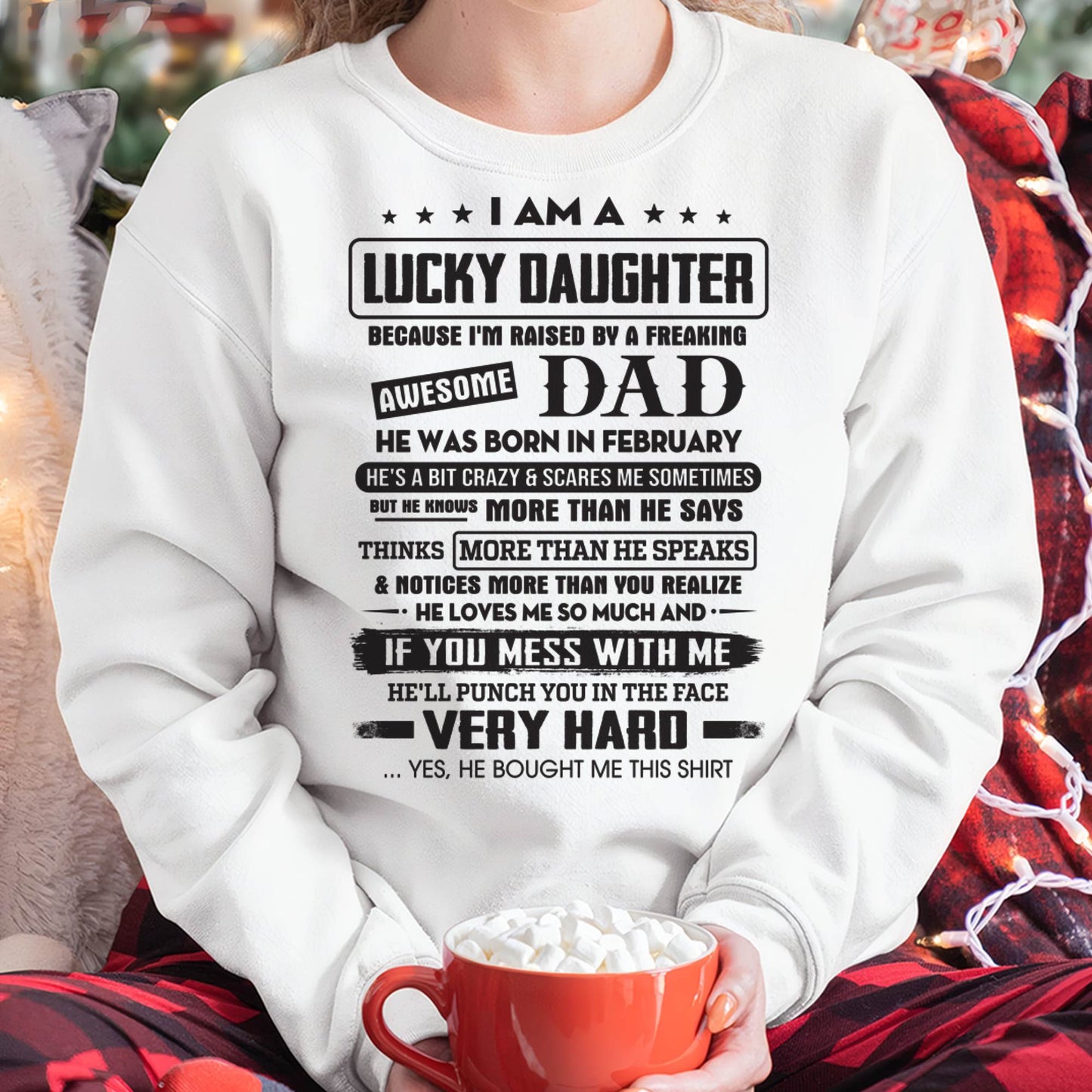 February - Lucky Daughter of Awesome Dad - Perfect Gift For Daughter From Dad - NGHL02 (SKU08-47-02)