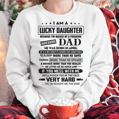 April - Lucky Daughter of Awesome Dad - Perfect Gift For Daughter From Dad - NGHL04 (SKU08-47-04)