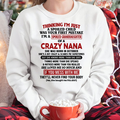 SPOILED GRANDDAUGHTER OF A CRAZY NANA T-SHIRT October Edition - From grandma to granddaughter - NGHL10 (SKU07-129-10)