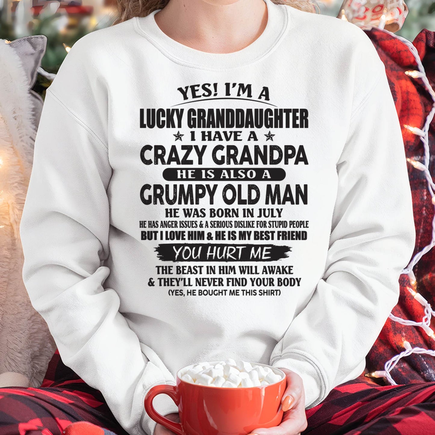 JULY - LUCKY GRANDDAUGHTER OF CRAZY GRANDPA - PERFECT GIFT FOR YOUR GRANDDAUGHTER FROM GRANDPA - DTSM07 (SKU10-150-07)