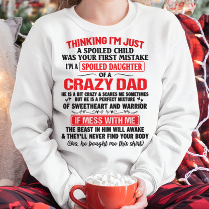 Spoiled Daughter of a Crazy Dad - Perfect Gift From Dad - NGHL00 (SKU12-04-00)