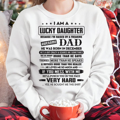 December - Lucky Daughter of Awesome Dad - Perfect Gift For Daughter From Dad - NGHL12 (SKU08-47-12)