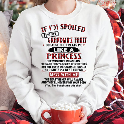 IF I'M SPOILED IT'S MY GRANDMA'S FAULT ♥ BECAUSE SHE TREATS ME ♥ LIKE A PRINCESS - From Grandma for granddaughter - NGHL01 (SKU07-92-01)