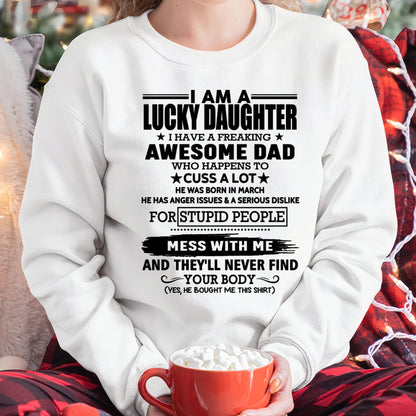 March - I'm Lucky Daughter - Gift for Daughter from Dad - NGHL03 (SKU-T1406DD-03)