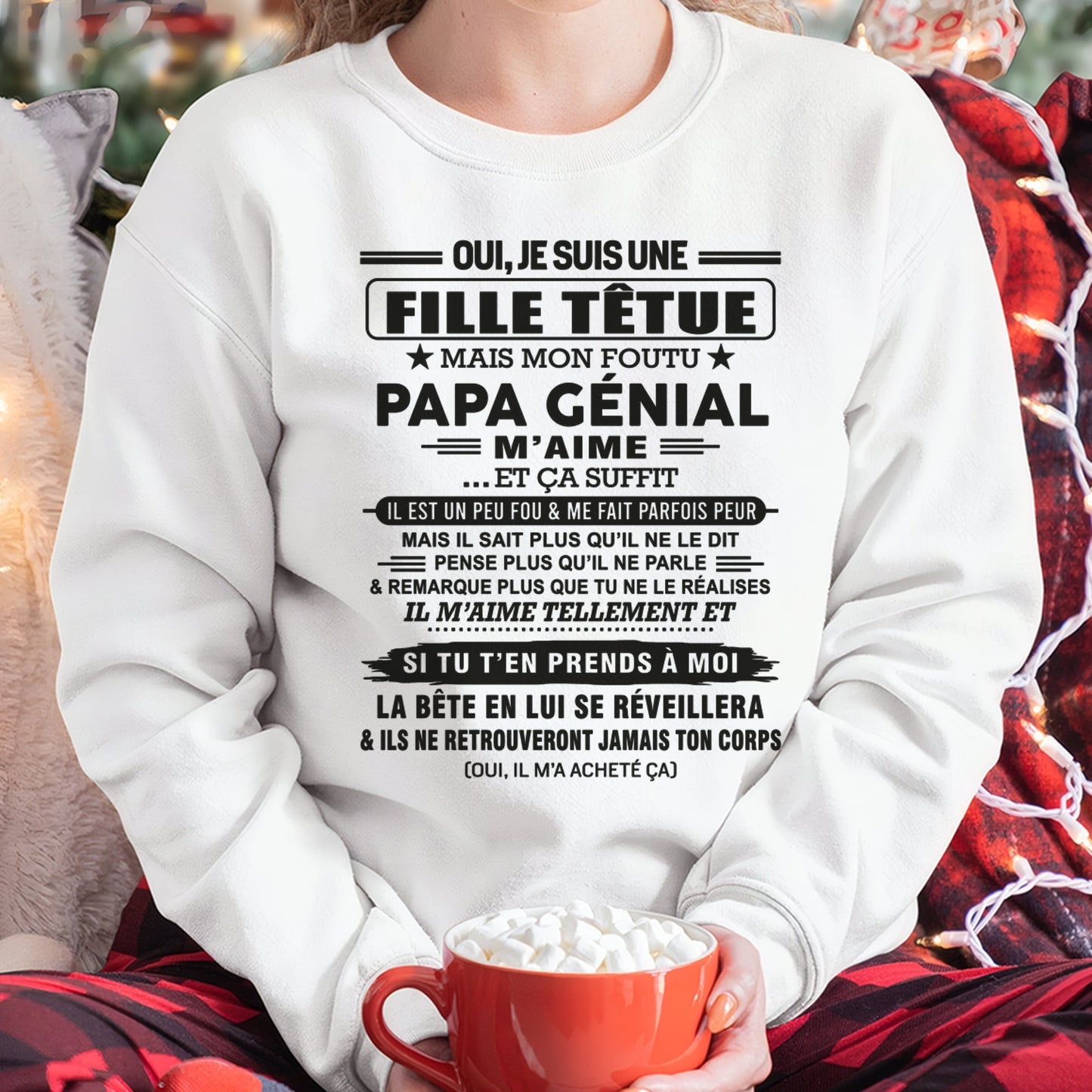 Oui, je suis une fille têtue – T-shirt | Cadeau d’anniversaire de papa pour sa fille - NGHL00 / fr00 (SKU12-197)