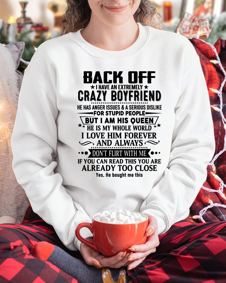 Back Off I Have An Extremely Crazy Boyfriend - - Gift For Wife From Husband - NGHL00 (SKUT-BACKOFF-00)