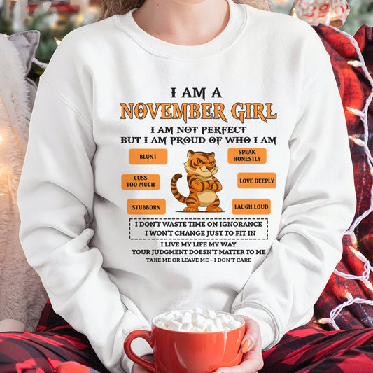 "I AM A NOVEMBER GIRL" - Birthday Gift For November Girls - FMA NGHL11 (SKU26T-01-62-11)