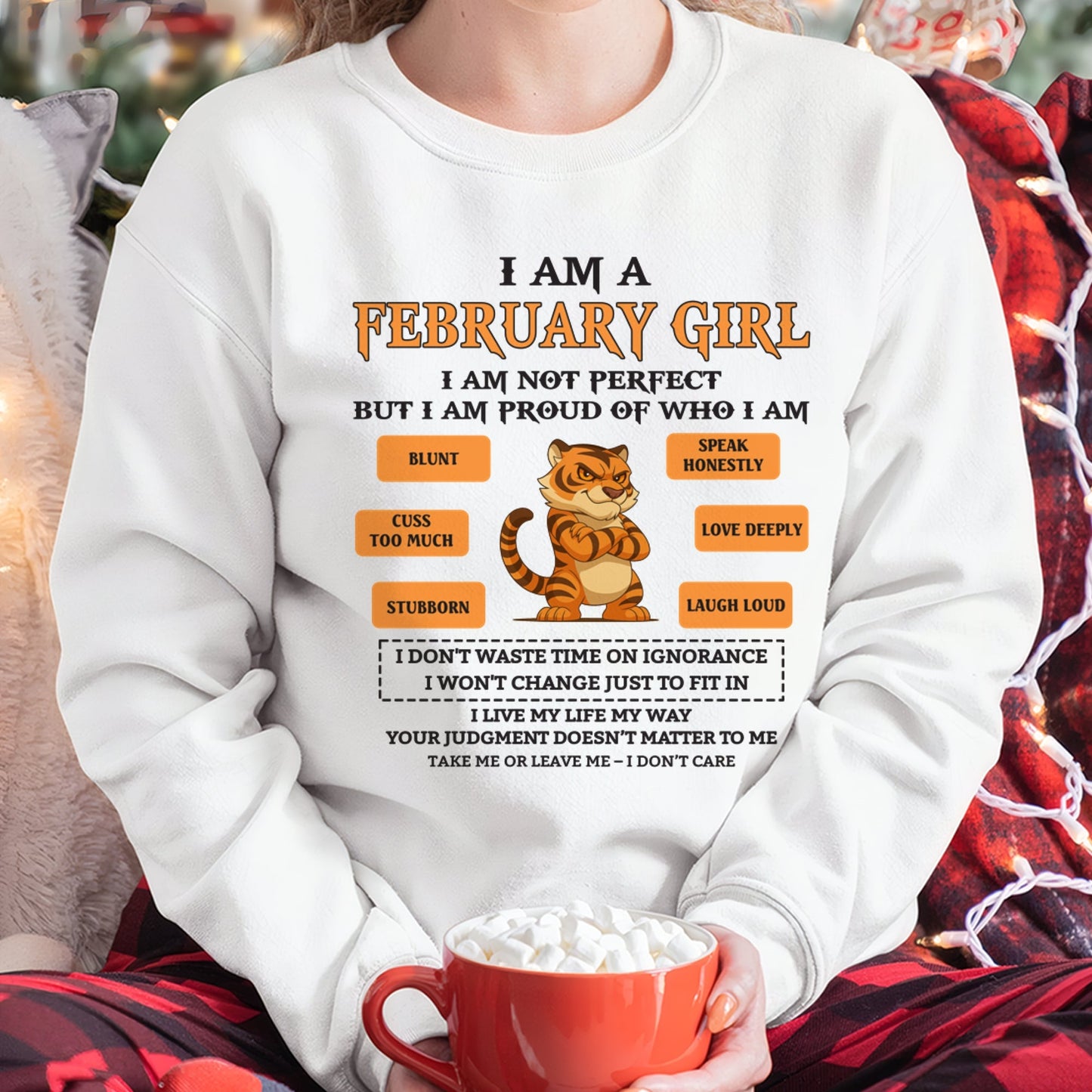 "I AM A FEBRUARY GIRL" - Birthday Gift For February Girls - FMA NGHL02 (SKU26T-01-62-02)