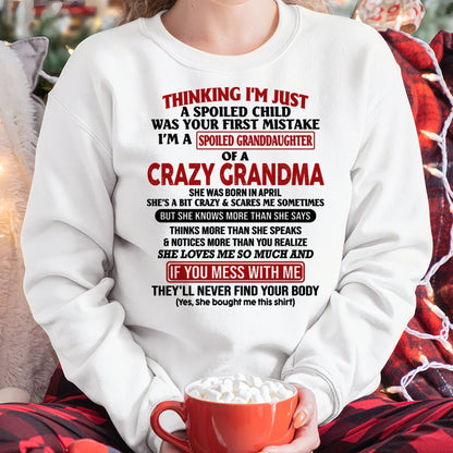 APRIL - I'M A SPOILED GRANDDAUGHTER OF A CRAZY GRANDMA - From Grandma - NGHL04 (SKU-GMD1-NTT04)