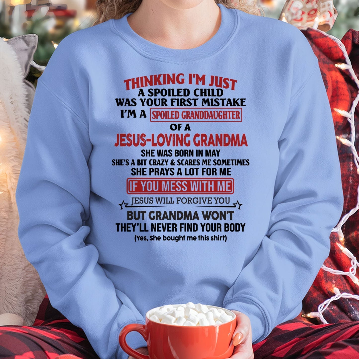 Christian Girl Shirt – Spoiled by Grandma May Edition – From Grandma to Granddaughter NGHL05 (SKU07-181-05)