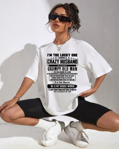 June - I am Lucky One I Have A Crazy Husband - Gift for Wife From Husband - NGHL06 (SKUT-LUCKYONE-06)