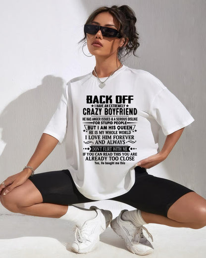 Back Off I Have An Extremely Crazy Boyfriend - - Gift For Wife From Husband - NGHL00 (SKUT-BACKOFF-00)