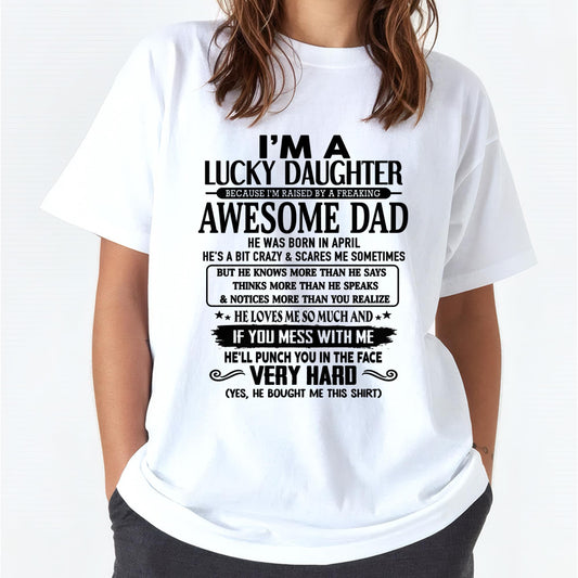 April - I'm Lucky Daughter - Gift for Daughter from Dad - NGHL04 (SKU-TLUCKYDD-04)