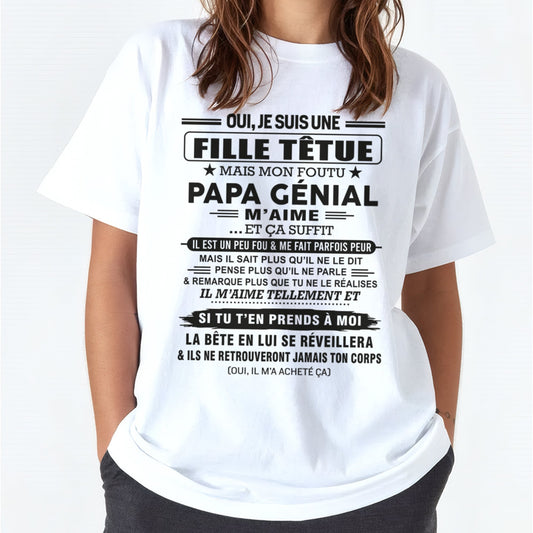 Oui, je suis une fille têtue – T-shirt | Cadeau d’anniversaire de papa pour sa fille - NGHL00 / fr00 (SKU12-197)