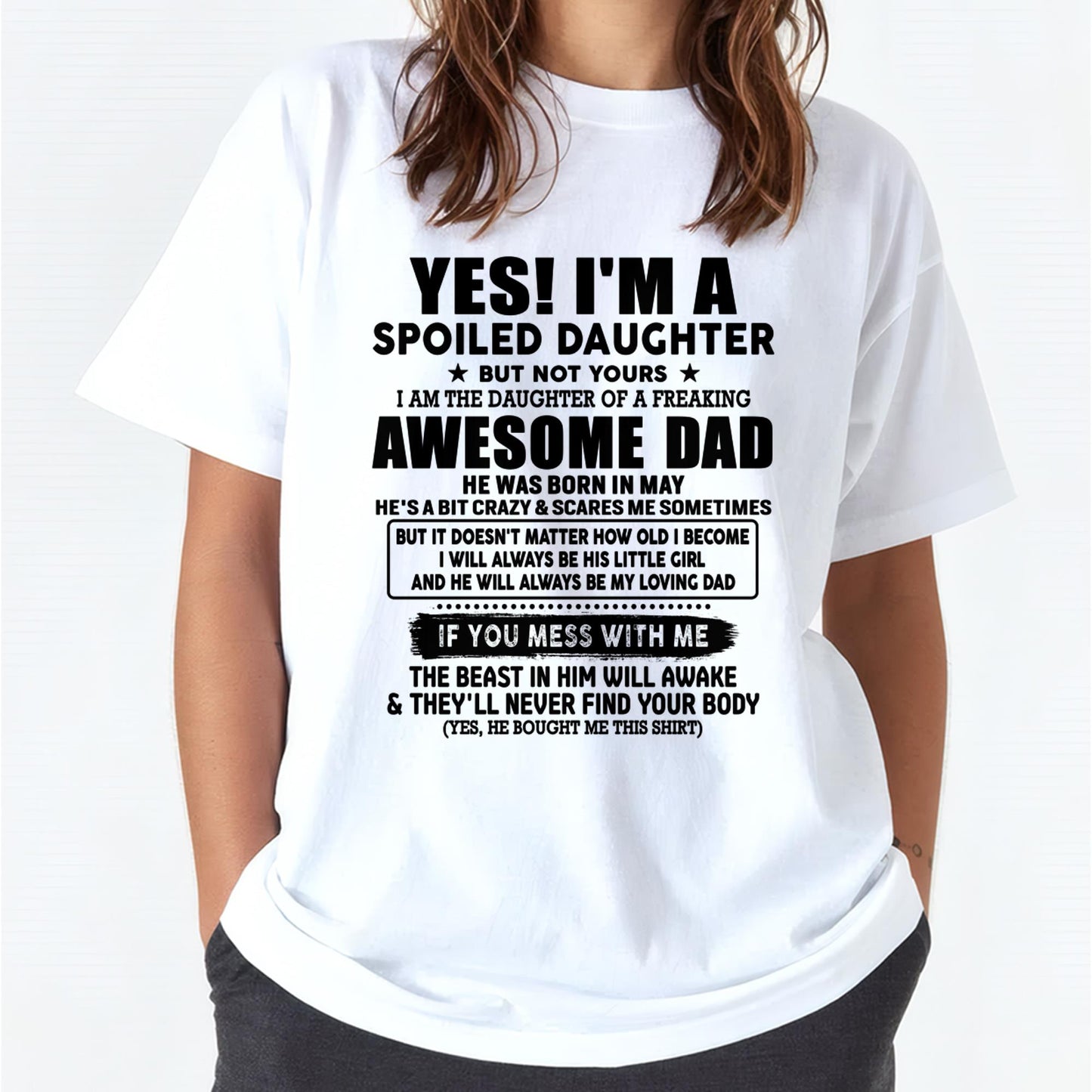 May - I'm Spoiled Daughter - Gift for Daughter from Dad - NGHL05 (SKU-TDD1206-05)