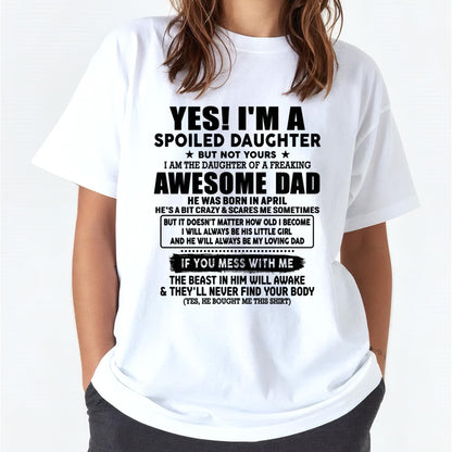 April - I'm Spoiled Daughter - Gift for Daughter from Dad - NGHL04 (SKU-TDD1206-04)