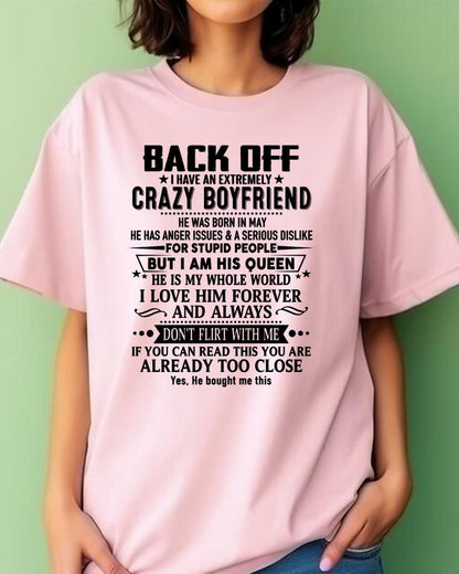 May - Back Off I Have An Extremely Crazy Boyfriend - Gift For Wife From Husband - NGHL05 (SKUT-BACKOFF-05)