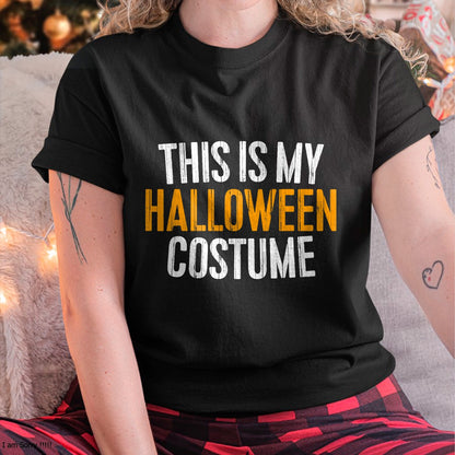 This Is My Halloween Costume Shirt Adult Men Women Kids T-Shirt - Halloween Unisex T-Shirt/Hoodie - NGHL00