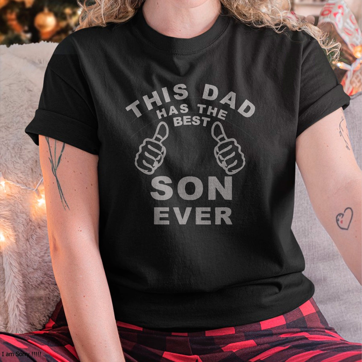 This Dad Has The Best Son Ever Funny Fathers Day From Son T-Shirt - Gift From Dad Unisex T-Shirt/Hoodie - NGHL00 (SKUT-2310EMAILDS-45)