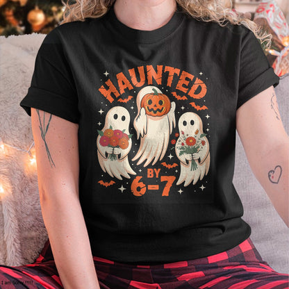 67 Meme Halloween Haunted by 6 7 Six Seven T-Shirt - Halloween Unisex T-Shirt/Hoodie - NGHL00 (Copy)