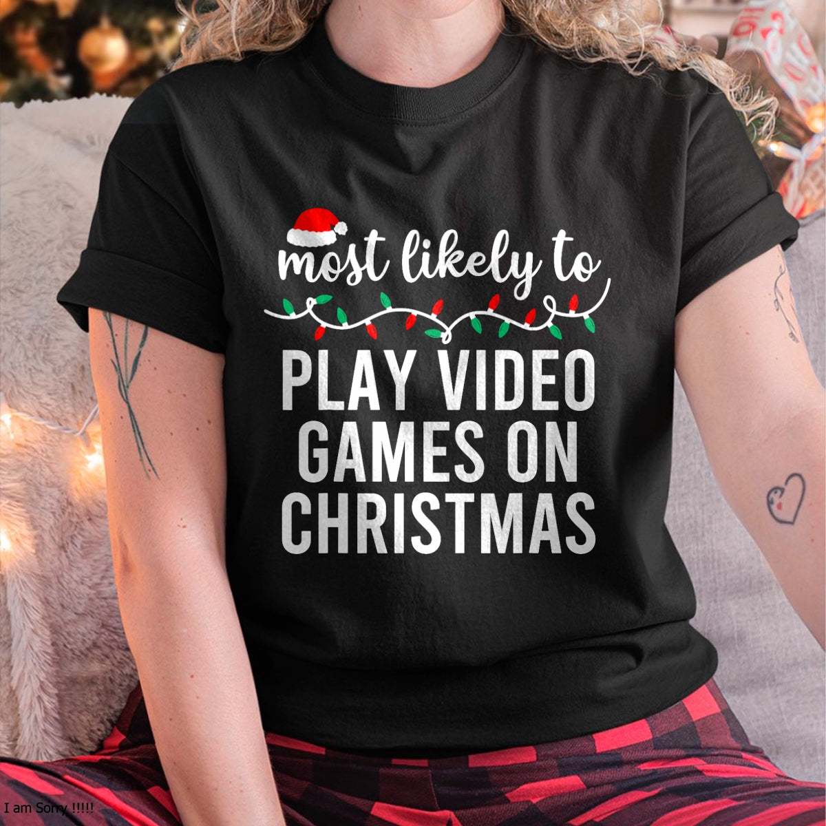 Most Likely To Christmas Matching Family Pajamas Funny T-Shirt - Christmas Unisex T-Shirt/Hoodie/Sweatshirt - NGHL00