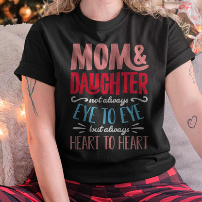 Mom and Daughter T shirt - Gift For Daughter from Mom - NGHL00