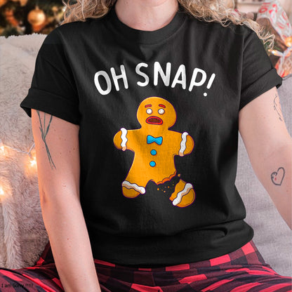 Gingerbread Man Oh Snap Christmas Funny Cookie Baking Gift Short Sleeve T-Shirt - Christmas Unisex T-Shirt/Hoodie/Sweatshirt - NGHL00 (Copy)