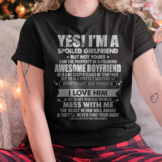 I am Spoiled Girlfriend - Gift for Wife From Husband - NGHL00 (SKU-T1306-GIRLFRIEND)
