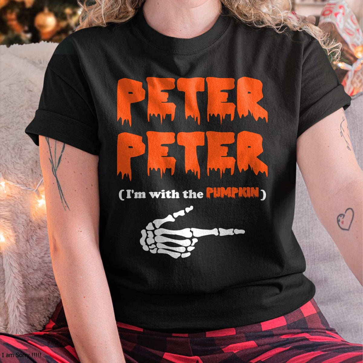Peter Peter i'm with the pumpkin, Halloween costume T-Shirt - Halloween Unisex T-Shirt/Hoodie - NGHL00