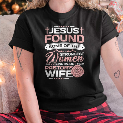Pastor Wife Appreciation Church Christian Pastor Wife T-Shirt - Gift For Wife From Husband  Unisex T-Shirt/Hoodie - NGHL00 (SKUT-2310EMAILWIFE-18)